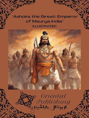 cover image of Ashoka the Great Emperor of Maurya India